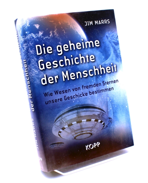 Jim Marrs - Die geheime Geschichte der Menschheit von Kopp Verlag